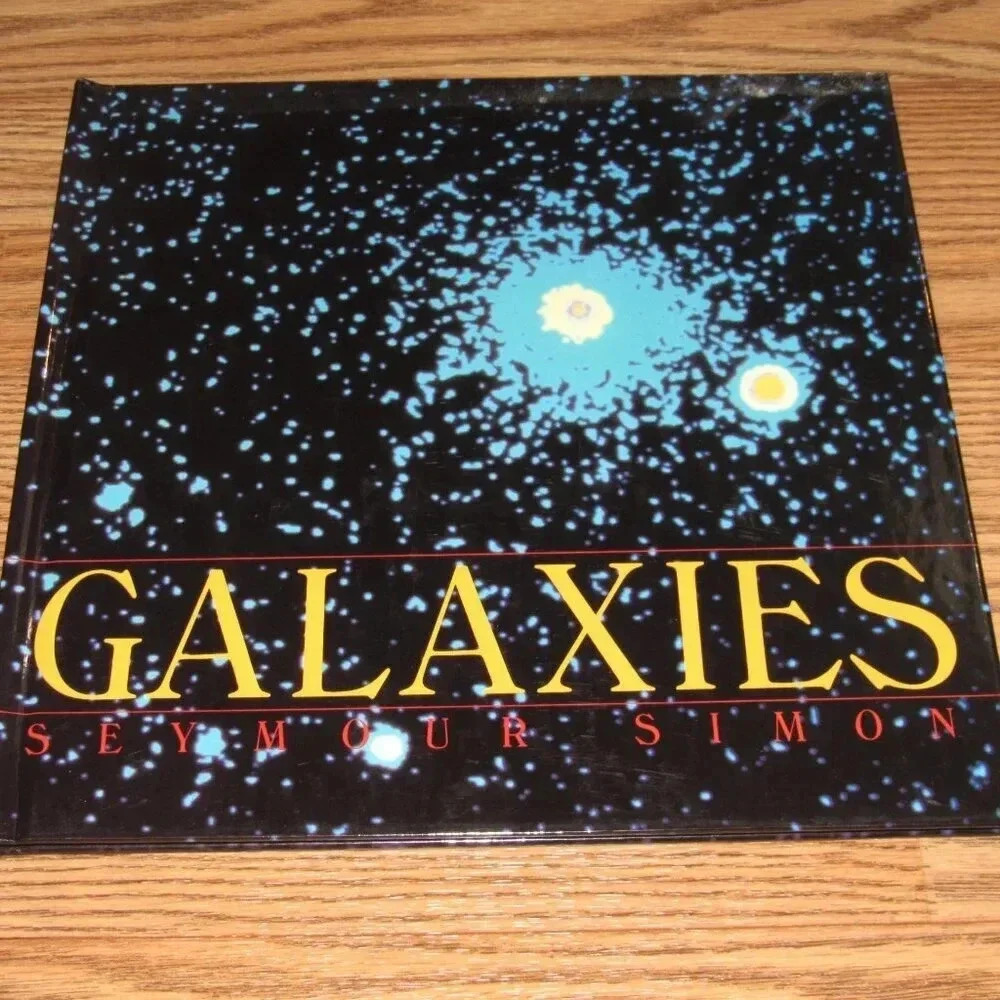 “GALAXIES” by Seymour Simon Hardcover Color Illustrated Kids Book